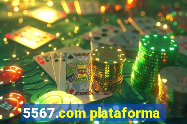 5567.com plataforma